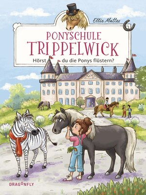 cover image of Ponyschule Trippelwick--Hörst du die Ponys flüstern?
